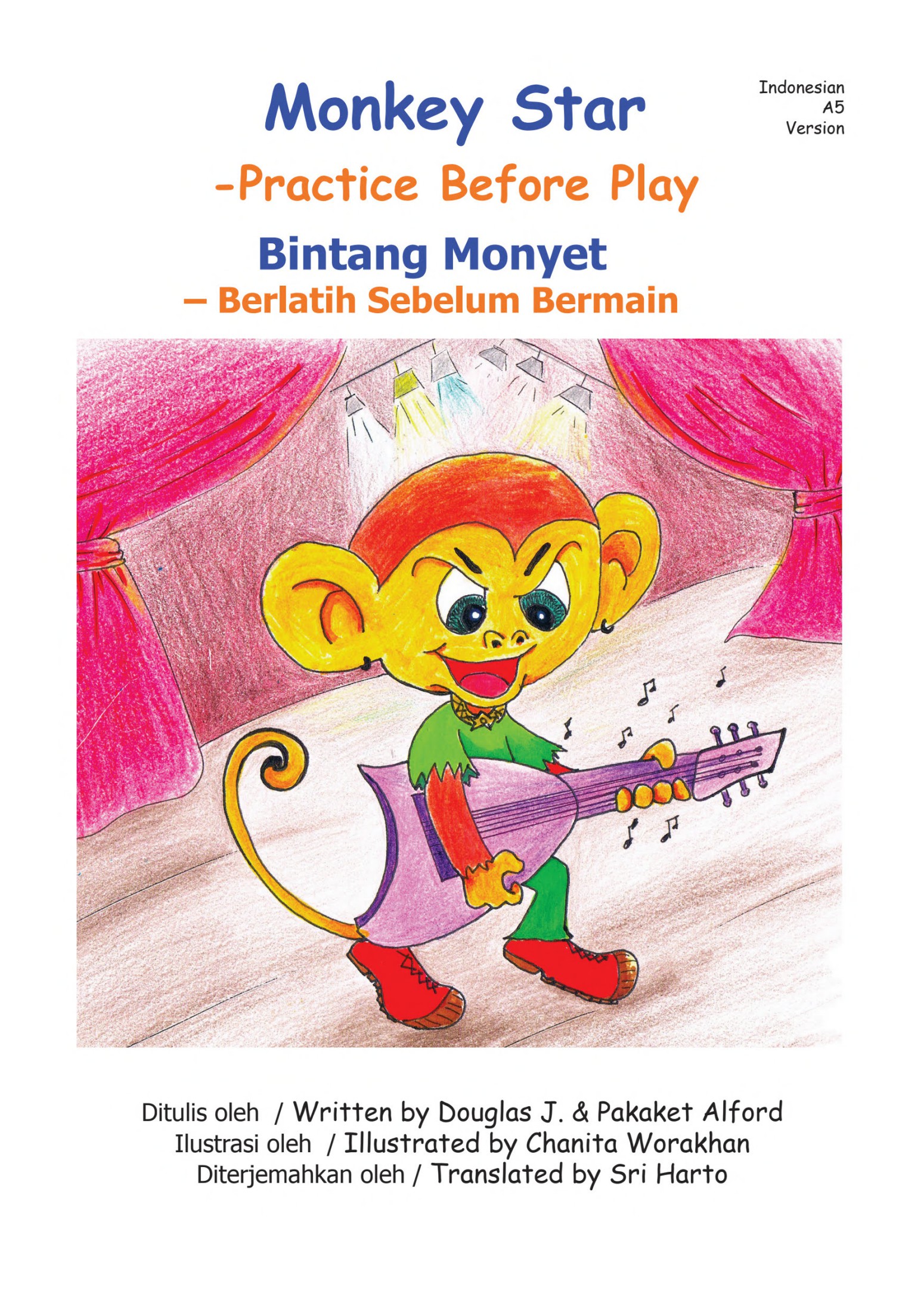 Monkey Star! Bintang Monyet Indonesian Version: -Practice Before Play – Berlatih Sebelum Bermain